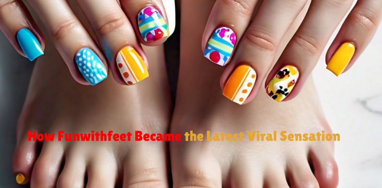 How Funwithfeet Became the Latest Viral Sensation