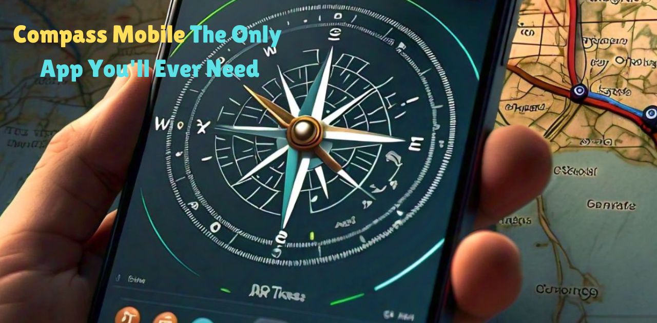 Compass Mobile The Only App You'll Ever Need