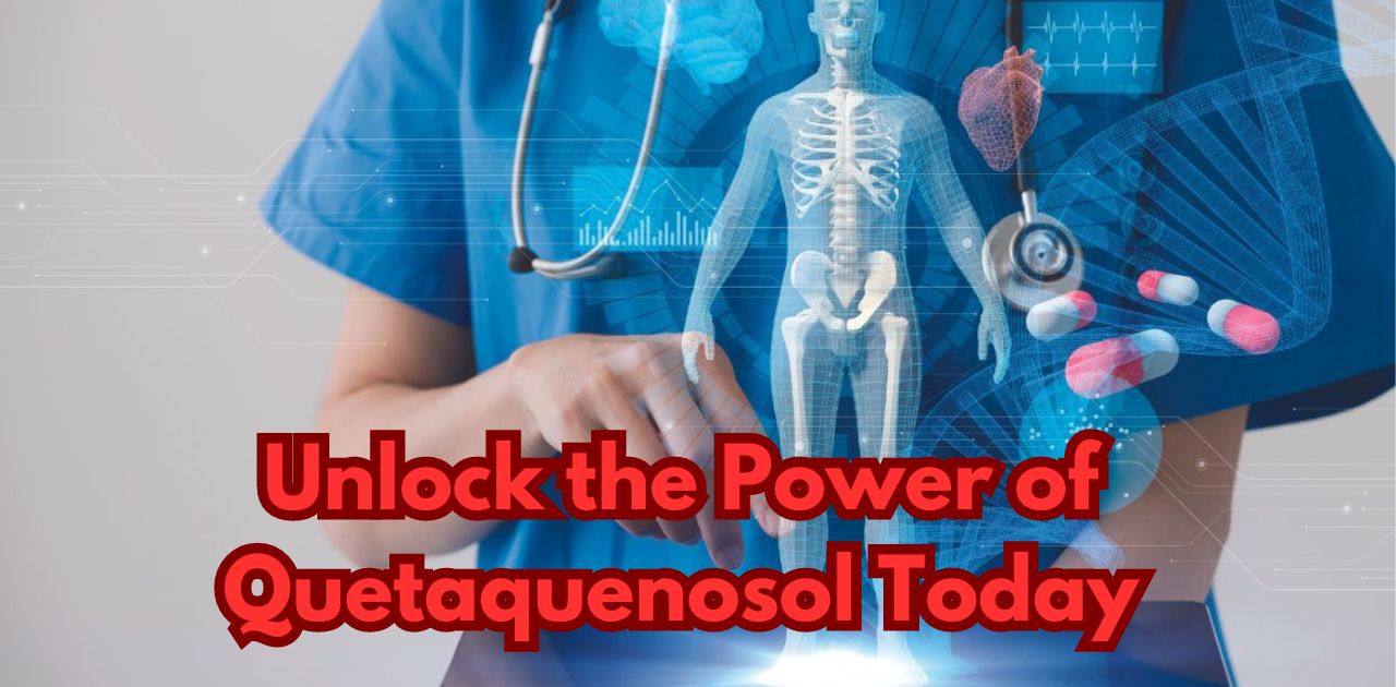 Unlock the Power of Quetaquenosol Today