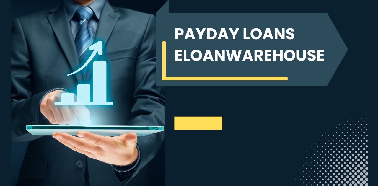 Payday Loans Eloanwarehouse