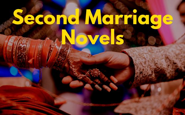 Second Marriage Novels