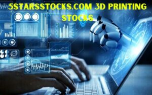 5starsstocks.com 3d printing stocks